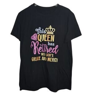 Black & Gold "Queen Has Retired" T-Shirt Size Large 0204